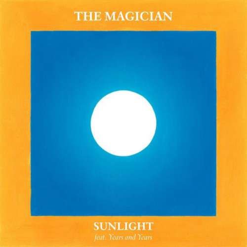 Sunlight (feat. Years and Years) - Radio Edit